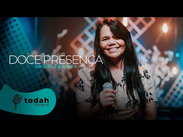 Raquel De Souza | Doce Presença [Cover Jéssica Augusto]