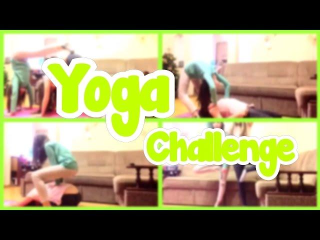 The yoga challenge| С Евой| Мы йоги?!|