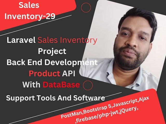 29.Laravel Sales Inventory Project: API Development & Database Design with CRUD Operations Part: 29