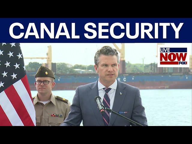 WATCH: Sec. Pete Hegseth on Panama Canal security