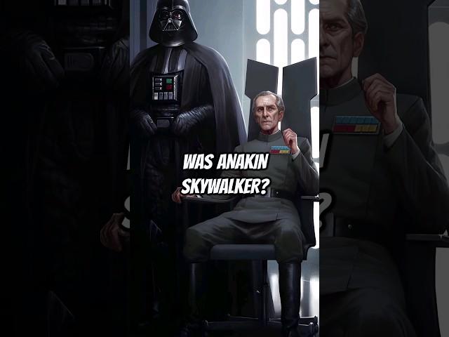 Did Tarkin KNOW That Darth Vader Was Anakin Skywalker?