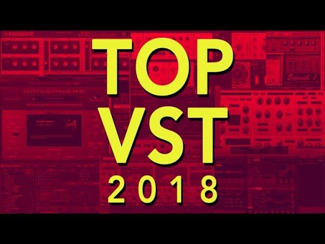 Top 5 Vst & 5 Plugin  2018