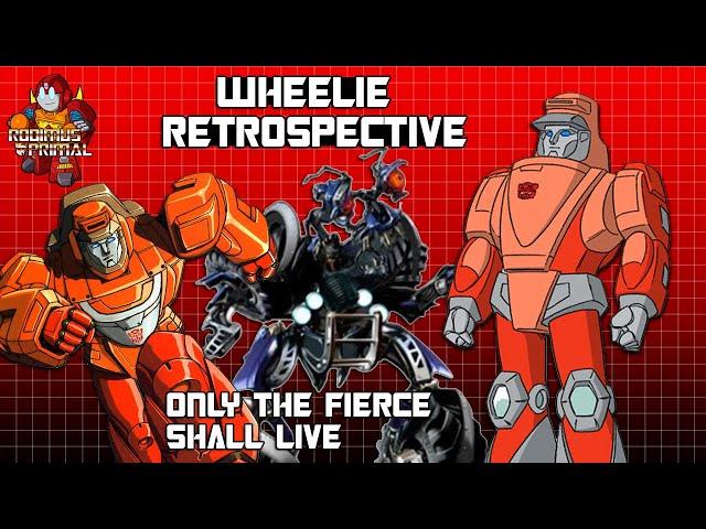 Wheelie Retrospective - The Rhyming Autobot Survivalist