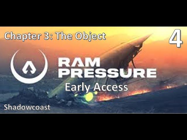RAM Pressure - Chapter 3: The Object [Early Access 4]