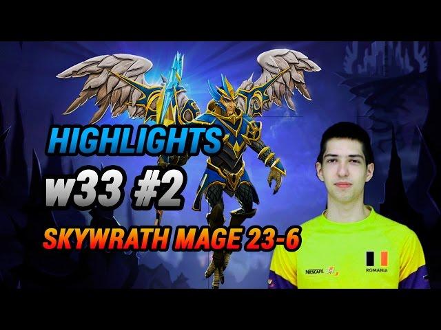 Skywrath mage dota 2 w33 [23-6]