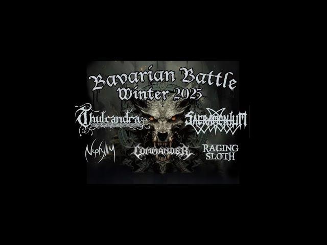 Bavarian Battle Winter 2025 - Raging Sloth - Commander - Nephylim - Thulcandra - Sacramentum