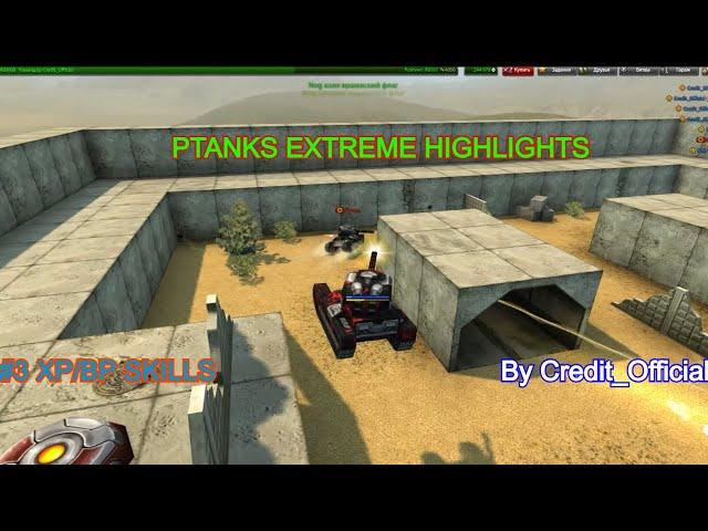 Tanki Online - PT Extreme Highlights #3 By Credit