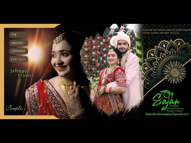 Wedding Song ||  JAHNAVI & MAYUR || 2024 || SAJAN STUDIO || VADGAM