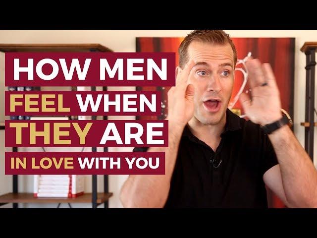 How Men Feel When They Are in Love With You | Relationship Advice for Women by Mat Boggs