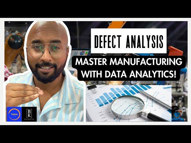 Defect Analysis Insights Master Manufacturing with Data Analytics!|Power BI,Manufacturing, Analytics