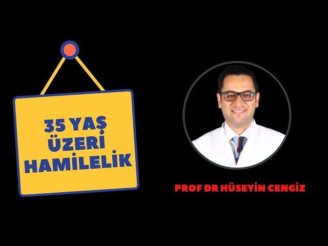 35 YAŞ  ÜZERİ HAMİLELİK   | İleri Yaşta Gebelik Düşünenler Bunlara Dikkat Etmeli!