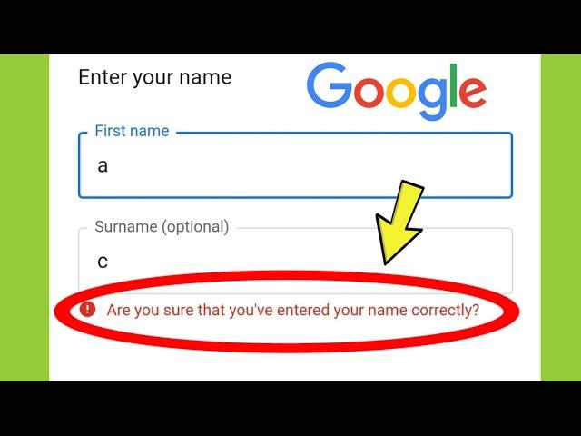 Fix Google Account | Are you sure that you've entered your name correctly Problem Solved