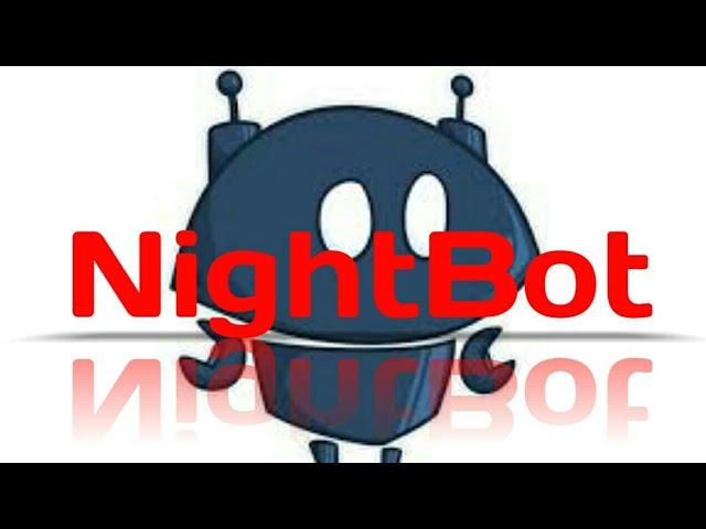 Tutorial - Como Ter o NightBot e Como Configurar(No Android)!