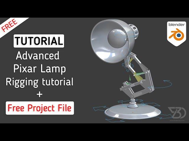 Luxo Jr | Pixar Lamp Rigging Tutorial | Part 1/2 Basic Rig | blender 2.9 Free Project File