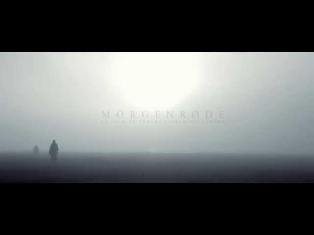 Teaser - Morgenrøde (aka. Dawn) [2014]