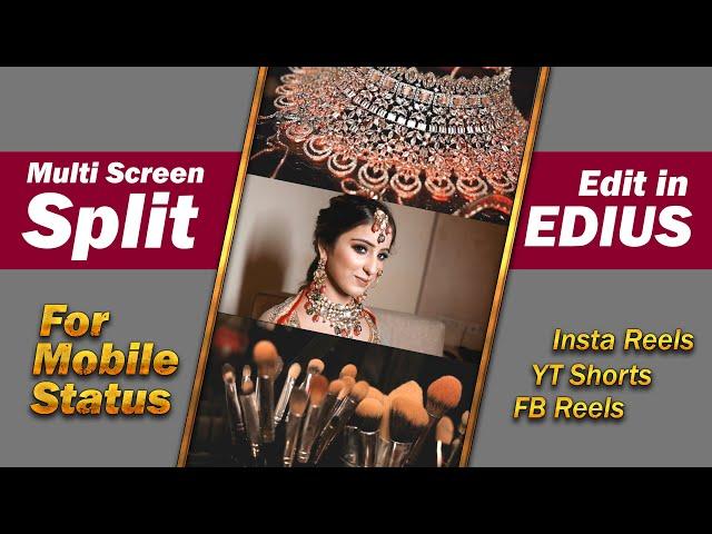 How to Edit 3 Layers Video for mobile in edius | Instagram Reels in edius | 3 in 1 Videos edit