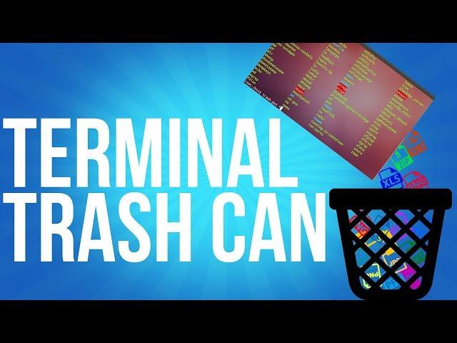 How to use your trash can from the command line