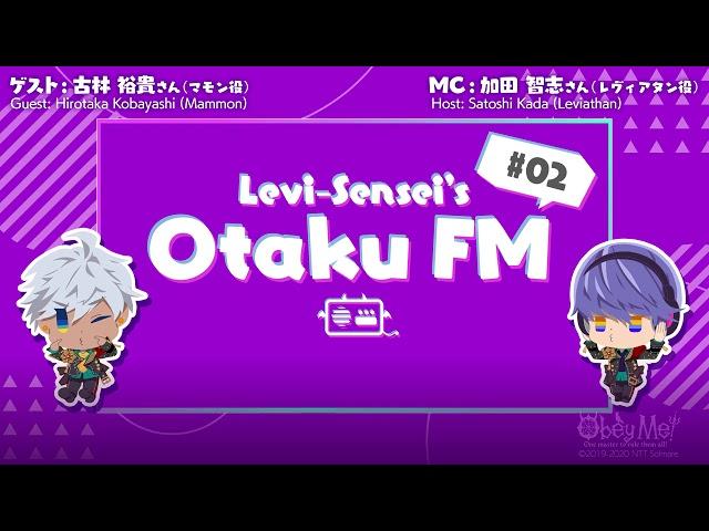 Obey Me! Official Podcast — Leviathan-Sensei's Otaku FM — #02