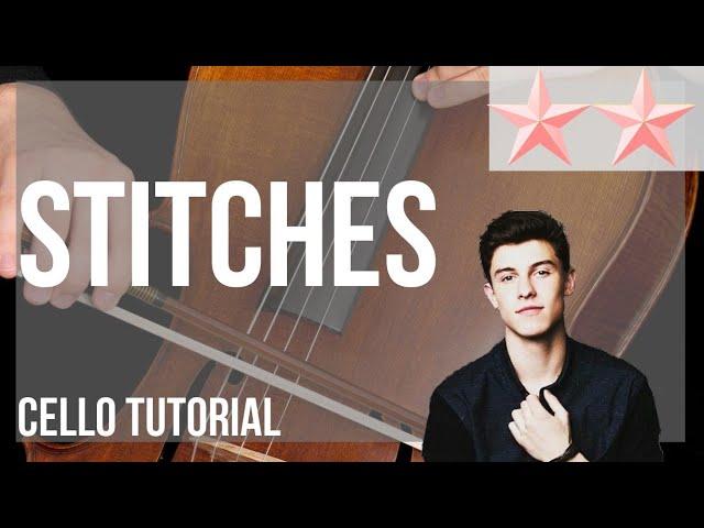 SUPER EASY: How to play Stitches by Shawn Mendes on Cello (Tutorial)