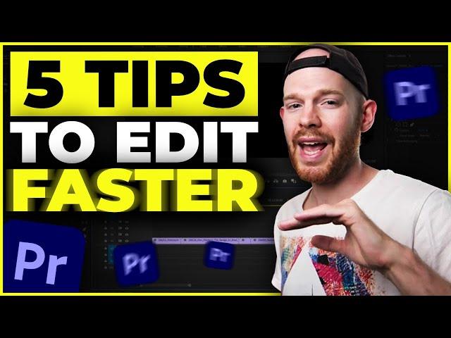 5 Simple Ways To EDIT FASTER In Premiere Pro