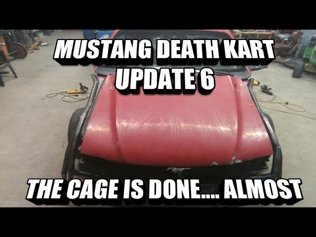 Mustang Death Kart build update # 6