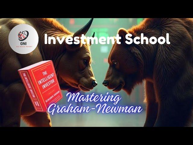 Mastering Graham-Newman: Timeless Investment Strategies For Enterprising Investors