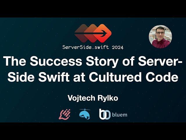 The Success Story of Server-Side Swift at Cultured Code - Vojtech Rylko