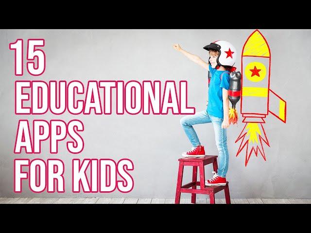 Top 15 best Educational apps for kids | Android and iOS | 2021 | Free and Paid