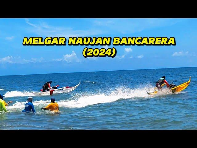 MELGAR NAUJAN BANCARERA (2024) | KABANTAY