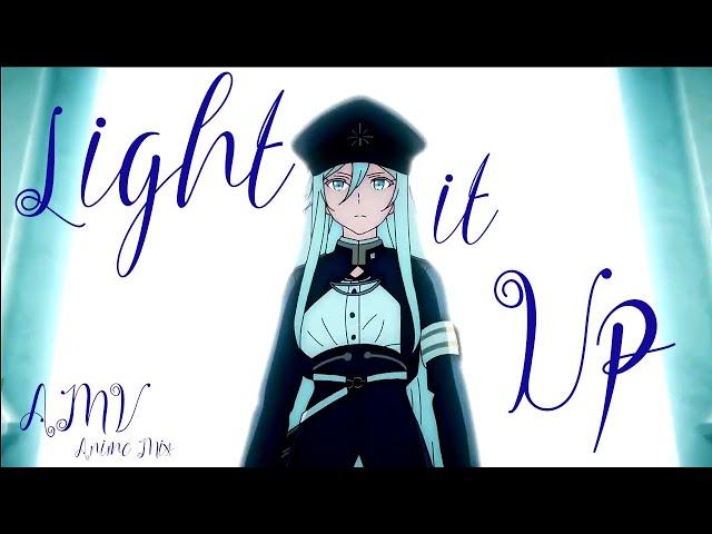 Light it Up -  AMV -  Anime Mix