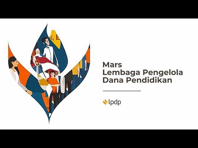 [Official] Mars Lembaga Pengelola Dana Pendidikan LPDP