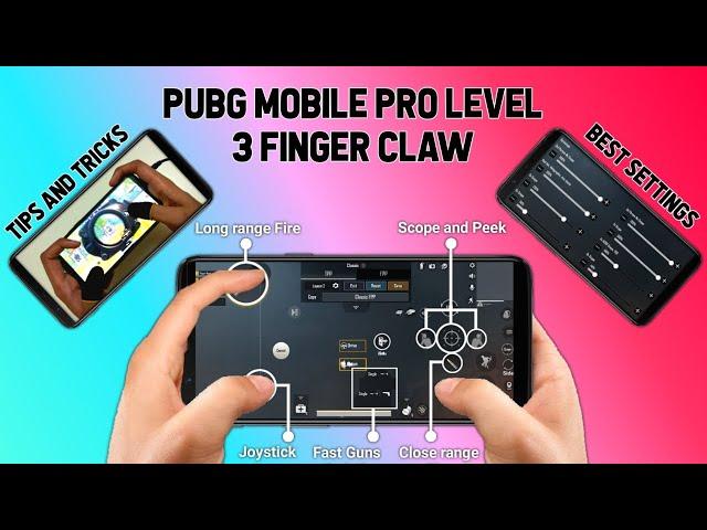 PUBG MOBILE PRO LEVEL 3 FINGER CLAW SETTINGS WITH TIPS & TRICKS