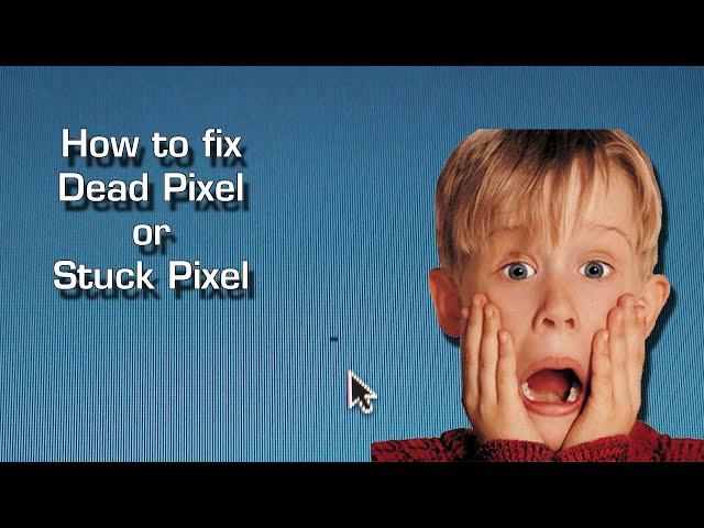 How to fix dead pixel or stuck pixel