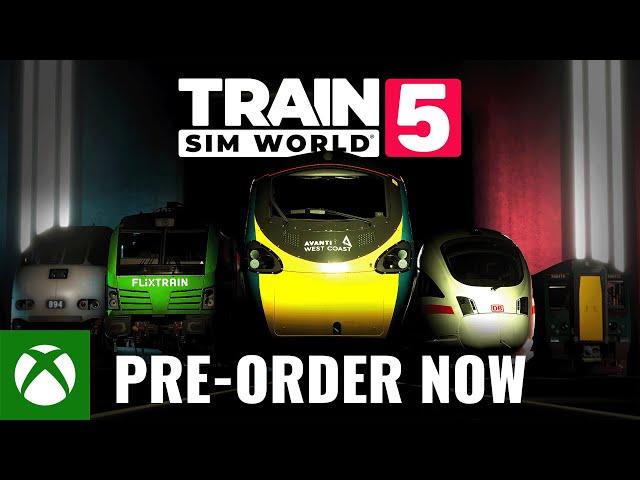 Train Sim World 5: Announce Trailer