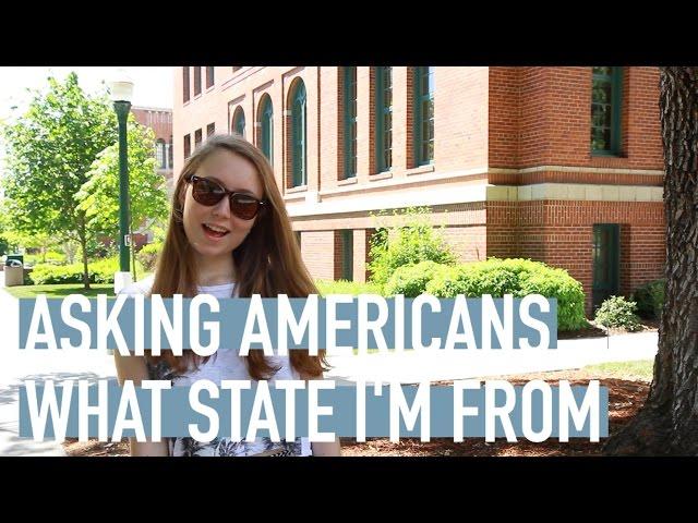 Russian girl asks Americans to guess what state she is from