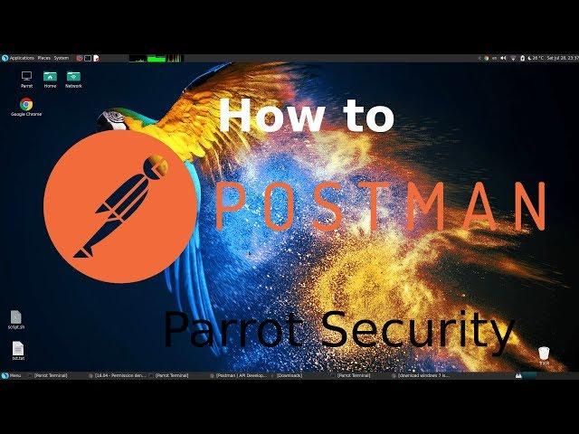 How to Install Postman (API Testing) with Terminal on Parrot Security Linux