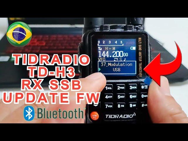 TIDRADIO TD-H3 - RX SSB - FIRMWARE UPDATE - TESTES RECEPÇÃO SSB VHF