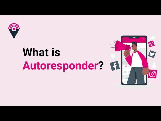 What is Autoresponder in simple words?