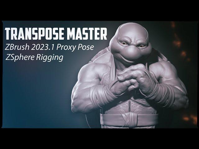 Transpose Master with ZSphere Rigging!