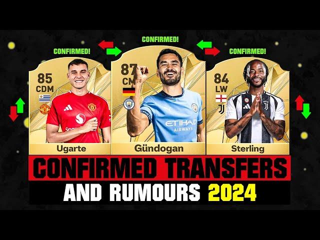 FIFA 25 | NEW CONFIRMED TRANSFERS & RUMOURS!  ft. Gundogan, Ugarte, Sterling... etc