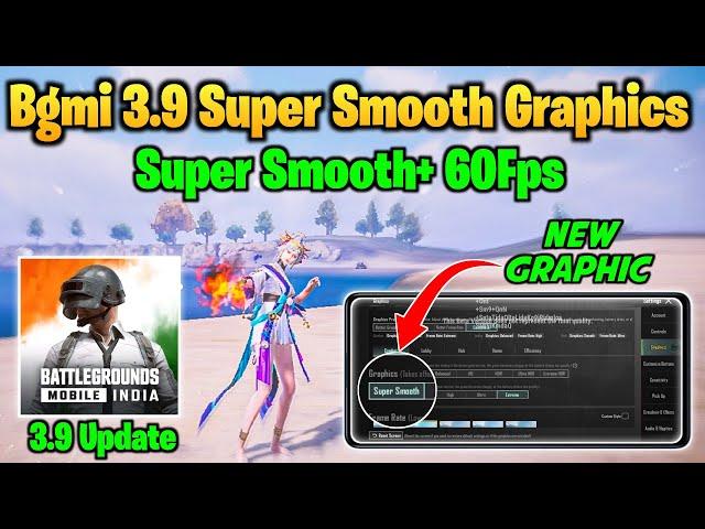 BGMI 3.9 Super Smooth Graphics Update  | Ultra Smooth Gameplay Test & Performance Review