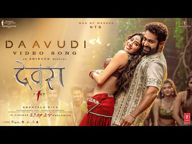 Daavudi - दावूदी Video Song | Devara | NTR | Janhvi Kapoor | Koratala Siva | Anirudh | 27th Sep