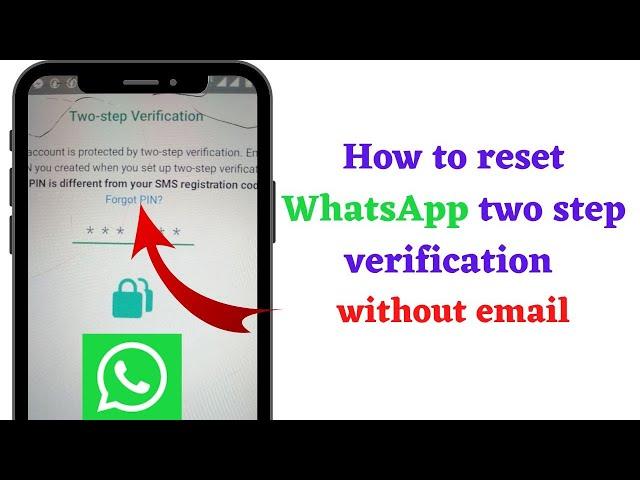 How to reset WhatsApp two step verification without email | Recover hacked WhatsApp account