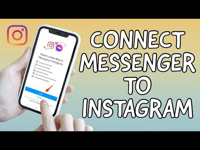 How To Connect MESSENGER To INSTAGRAM (2023)