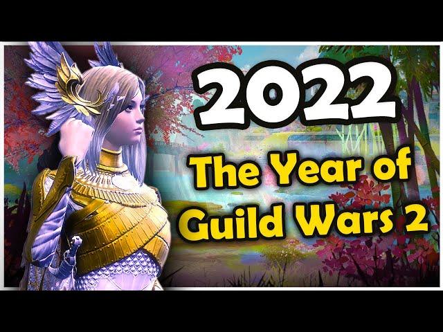 2022 Was The Year of Guild Wars 2! - Year Review