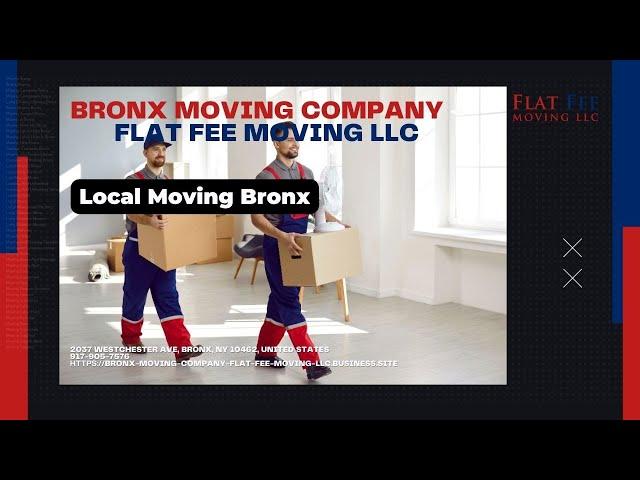 Local Moving Bronx | Bronx Moving Company - Flat Fee Moving LLC