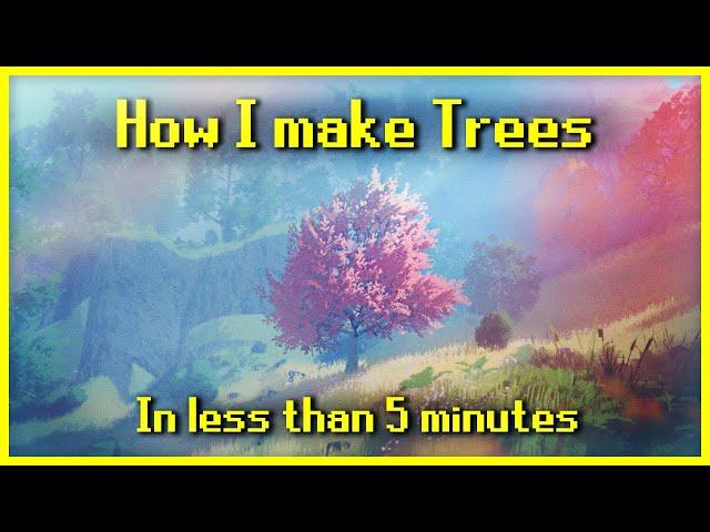 How I make Trees for Prismatica In 5 minutes
