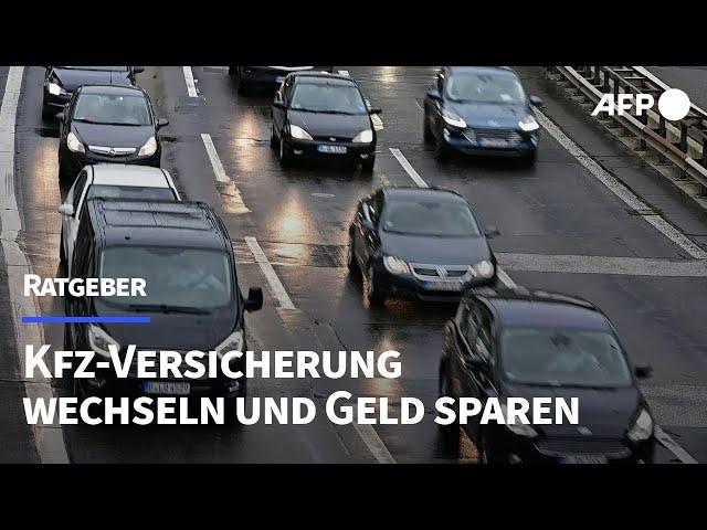 Ratgeber: Kfz-Versicherung wechseln und Geld sparen | AFP