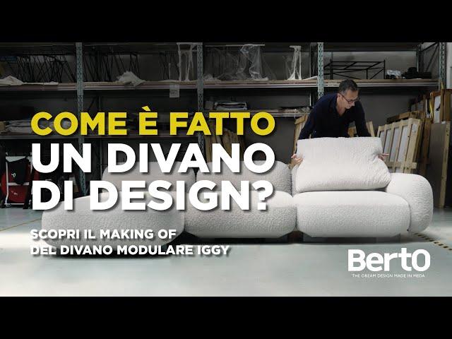 Come è fatto un divano di Design? Il making of del Divano Modulare IGGY