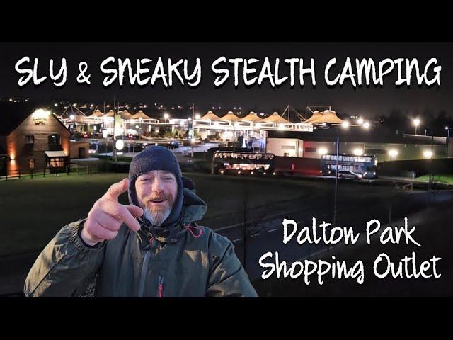 SLY & SNEAKY STEALTH CAMP!!! Security moved me on but i came back ha ha ha